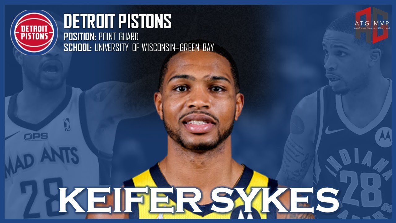DETROIT PISTONS: Keifer Sykes ᴴᴰ