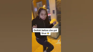 Delilah before she got shot 😱😱