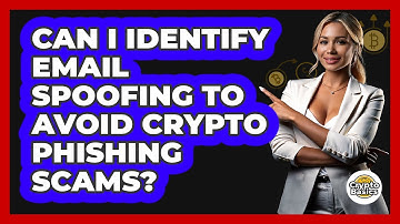 Can I Identify Email Spoofing To Avoid Crypto Phishing Scams? - CryptoBasics360.com