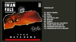 IWAN FALS - FULL ALBUM MATA DEWA