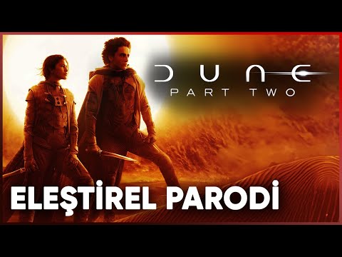 DUNE PART 2 - ELEŞTİREL PARODİ