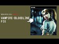 Vampire The Masquerade Bloodlines - BinkW32 DLL error FIX
