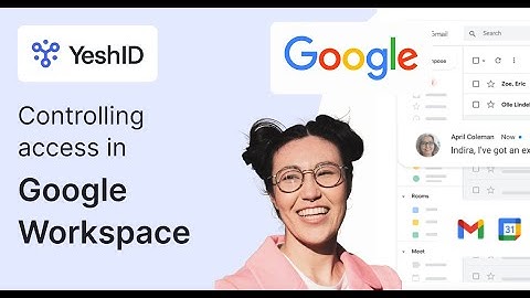 How do I control access to my data and applications within Google Workspace?