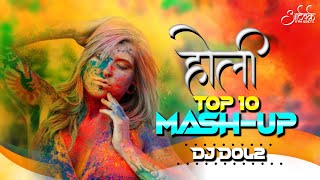 [BDC] TOP 10 MASHUP || HOLI REMIX || DJ GOL2