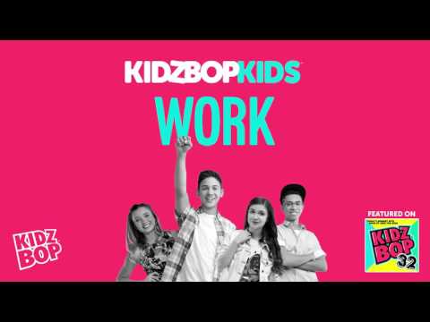 KIDZ BOP Kids - Work (KIDZ BOP 32)