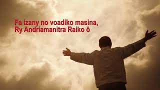 Video thumbnail of "VOATOKANA HO AHY IANAO/Auteur / Compositeur : Père RAOBISOA Carlos"