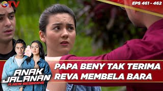 Papa Beny Tak Terima Reva Membela Bara - Anak Jalanan A New Beginning