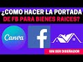 La Portada para tu Pagina de FACEBOOK Inmobiliaria o Asesor Inmobiliario con Canva | David Inmuebles