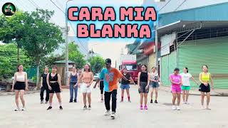 Cara Mia | Blanka | Zumba Dance Fitness Choreography Zinpawan Workout Dance