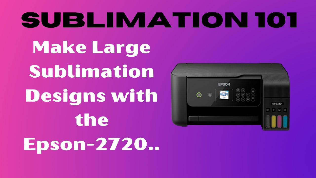 Sublimation Paper Size Epson 2720 - 4760. 8.5x11 vs 13x19. BONUS