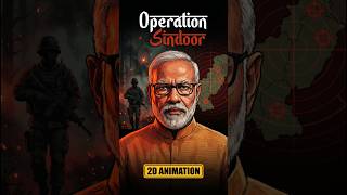 Operation Sindoor Ka Sach — Pahalgam Se Shuru Hua Jo... | 2D Animated Documentary