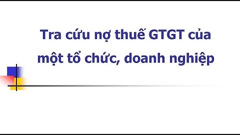 Hướng dẫn cách ghi biểu nợ đọng thuế