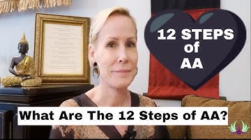 What are the 12 Steps of AA