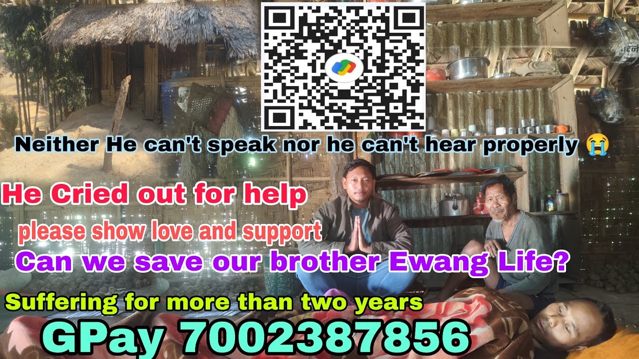 Charity off Ewang konyak need your help please show some love and support  