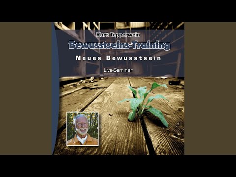 Bewusstseins-Training, Kapitel 2