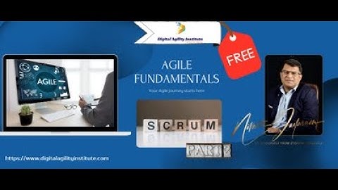 Agile Fundamentals Tutorial - Introduction to Scrum (Part - 2) - Comprehensive Course for beginners