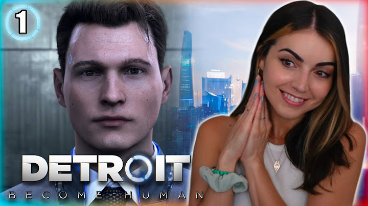 My FIRST TIME playing Detroit: Become Human | Pt 1