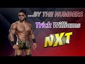 Trick Williams - NXT ....By The Numbers :: WWE Champions