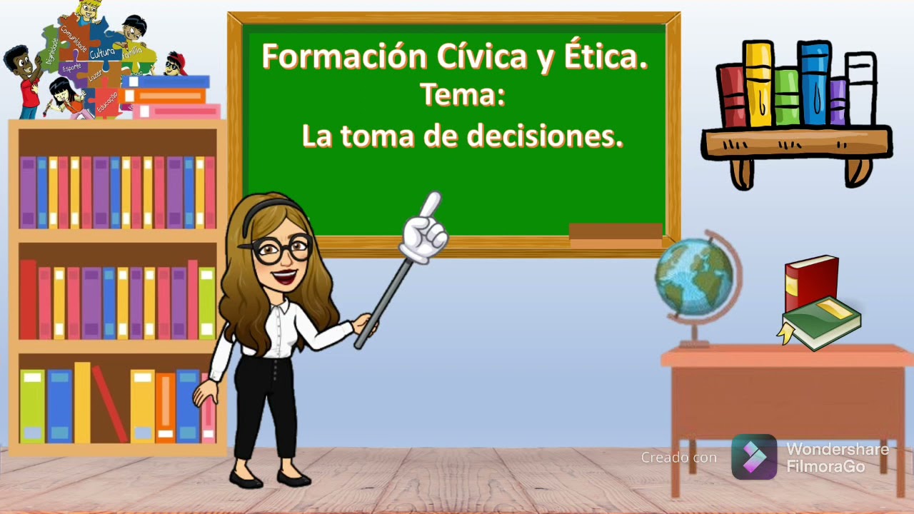 Formación cívica y ética cuarto grado. La toma de decisiones. - YouTube