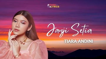 Tiara Andini - Janji Setia | Lirik