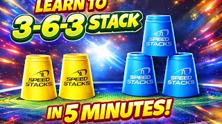 Learn how to 3-6-3 cup stack in 5 minutes!
