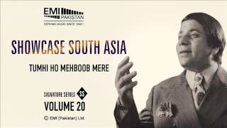 Tumhi Ho Mehboob Mere | Masood Rana | Showcase South Asia - Vol.20 chords