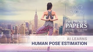 AI Learns Human Pose Estimation From Videos | Two Minute Papers #237