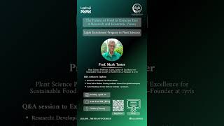 Prof. Mark Tester Q&A session #KAUST #plants