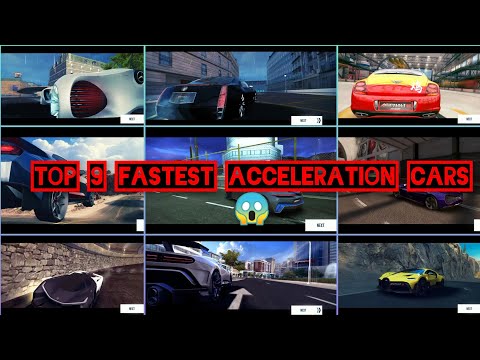 Top 9 fastest acceleration cars😱 | Asphalt 8