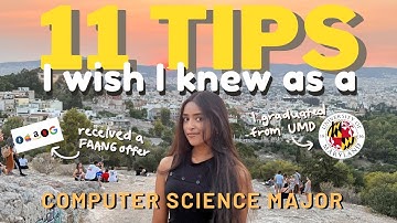 11 *Expert* TIPS I wish I knew as a COMPUTER SCIENCE Major