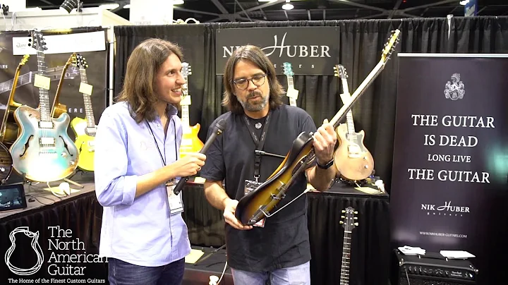 TNAG at Winter NAMM 2020: Nik Huber Guitars