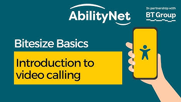 BiteSize Basics Digital Sessions for Seniors - Introduction to video calling