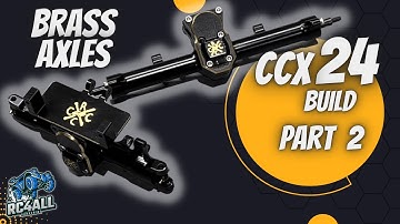 Axial SCX24 Brass axles and diff cover upgrades. Getting weight down low, Build Part 2