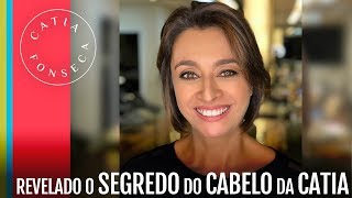 Revelado o segredo do cabelo da Catia Fonseca!!