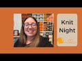 Knit Night with Louise - Are You a Mystery Knit a Long Knitter?