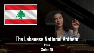 LEBANESE NATIONAL ANTHEM | النّشيد الوطني اللبناني | ARR. WAJDI ABOU DIAB | FEAT. SEBA ALI