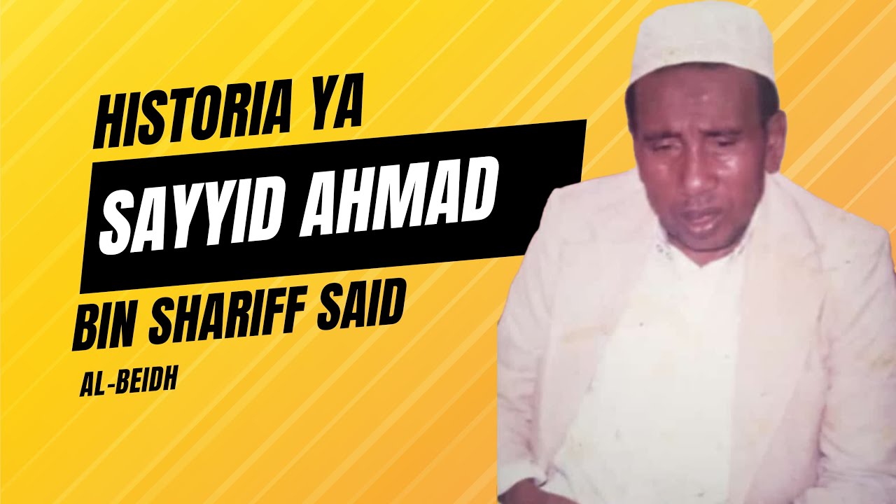 Wanazuoni wa Afrika Mashariki | Sn4 |Episode8 | Historia ya Sayyid Ahmad Al Beidh |Ust.Al Moddy