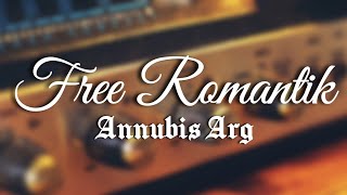 Annubis Arg - Free Romantik