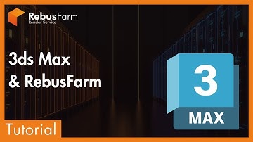 Cloud Rendering with 3ds Max on the RebusFarm Render Farm | Tutorial