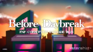 Before Daybreak Starshot Fnf Corruption Fanmade Bgm