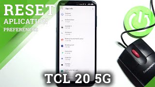 How to Reset App Preferences in TCL 20 5G – Open Apps Settings screenshot 4