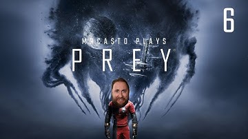 The Hardware Labs | MrCasto Plays Prey (2017) | Part 6 Walkthrough Gameplay
