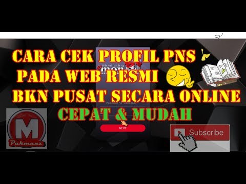 CEPAT & MUDAH ! CEK INFO PROFIL PNS PADA DATA BKN PUSAT - ONLINE 2018