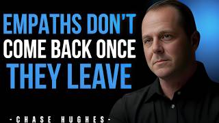 If You Do This To An Empath, They’ll Quietly Disappear Forever | Chase Hughes