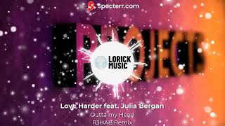 Love Harder feat. Julie Bergan - Outta My Head (R3HAB Remix) (Visualizer)