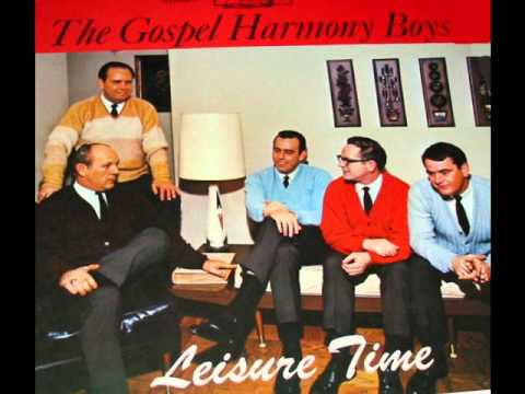 Gospel Harmony Boys - He's A Light Unto My Pathway...