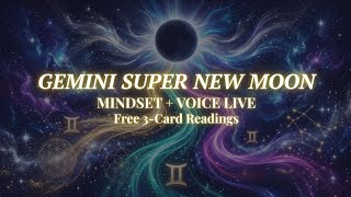 Gemini Super New Moon Live Reading: Speak Your Truth and Claim Free Cards 📱