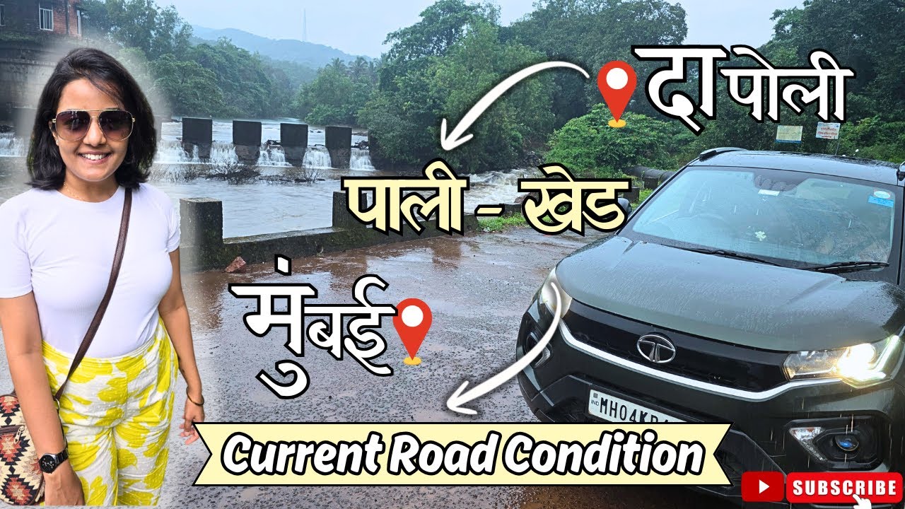 Из Мумбаи в Даполи через Пали-Кхед | Полная информация о маршруте и состоянии дорог после сильног...