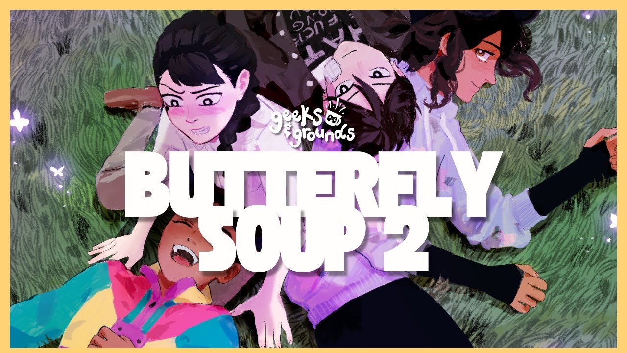 Butterfly Soup 2 🦋 June One-Shots | Geeks & Grounds Podcast
