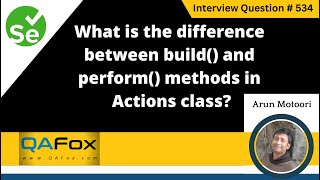 Difference between build & perform methods in Actions Class (Selenium Interview Question #534) Net Worth